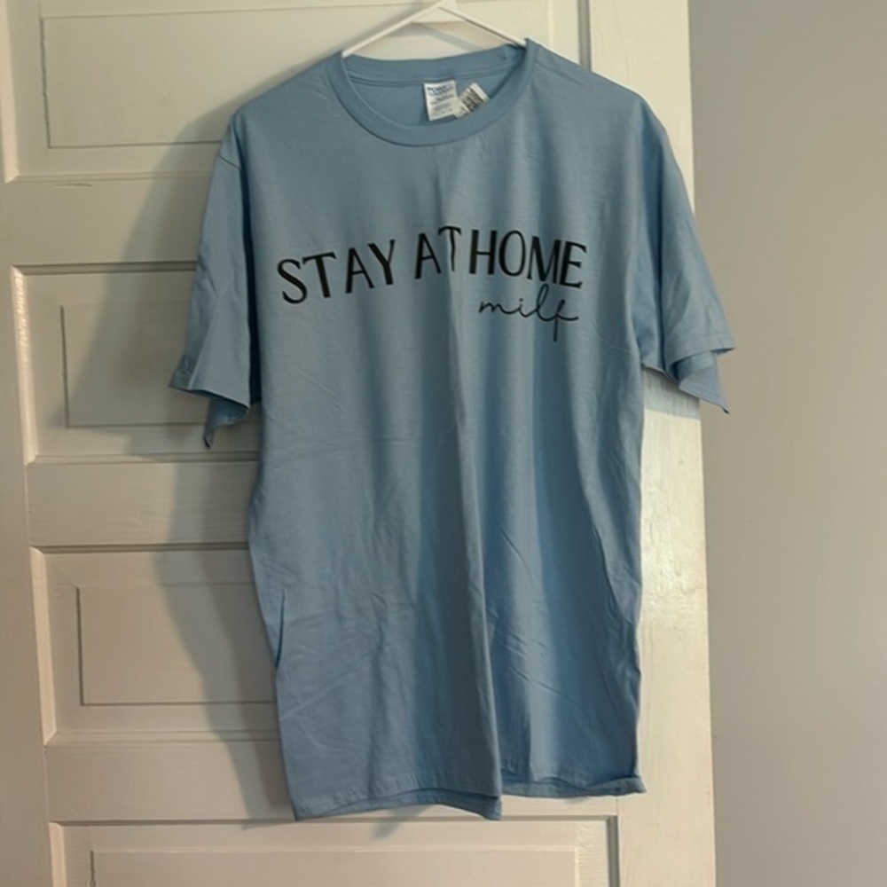 Stay At Home Milf T Shirt